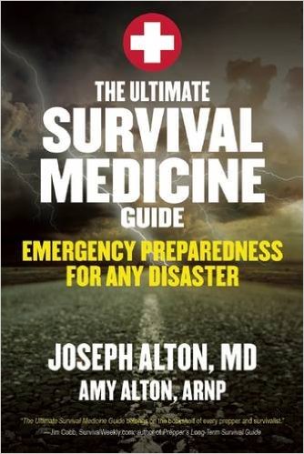 Ultimate Survival Medicine Guide